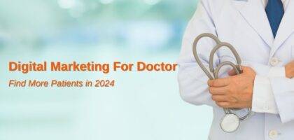 Digital Marketing For Doctor