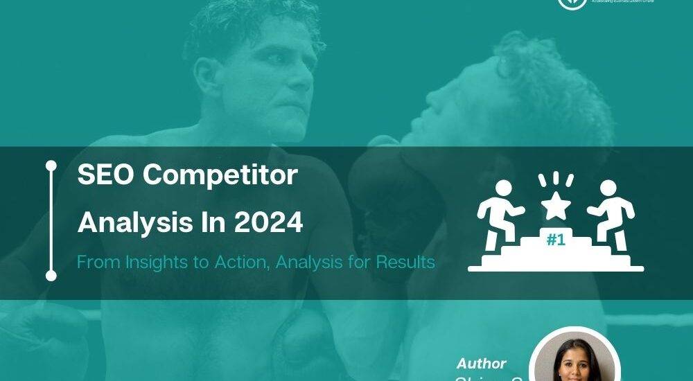 SEO Competitor Analysis In 2024