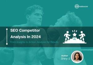 SEO Competitor Analysis In 2024