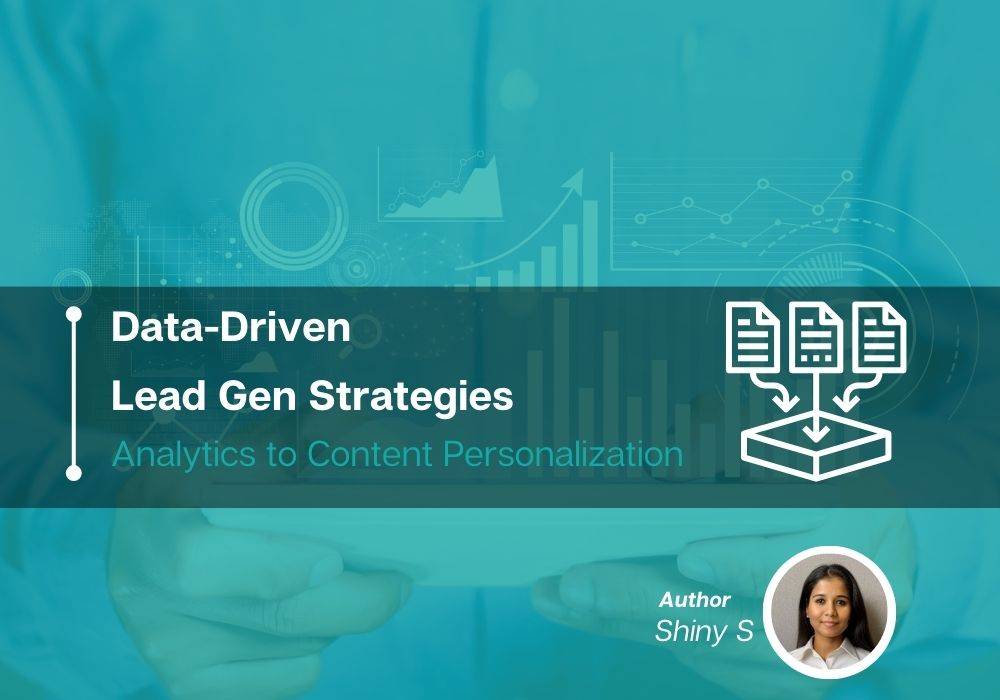 Data-Driven Lead Gen Strategies