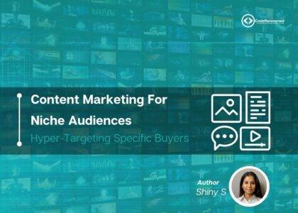 Content Marketing for Niche Audiences