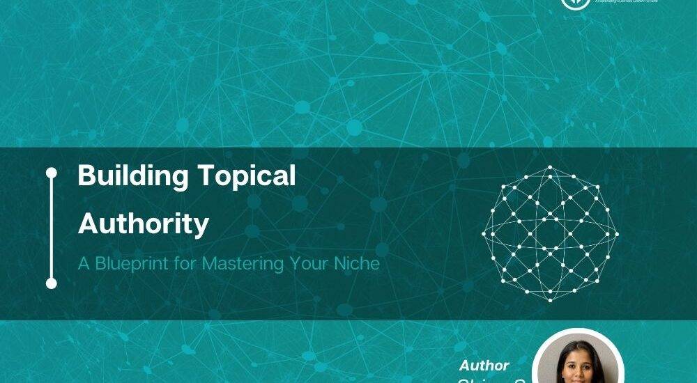 Building Topical Authority