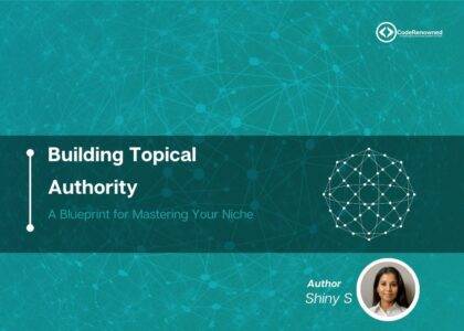 Building Topical Authority