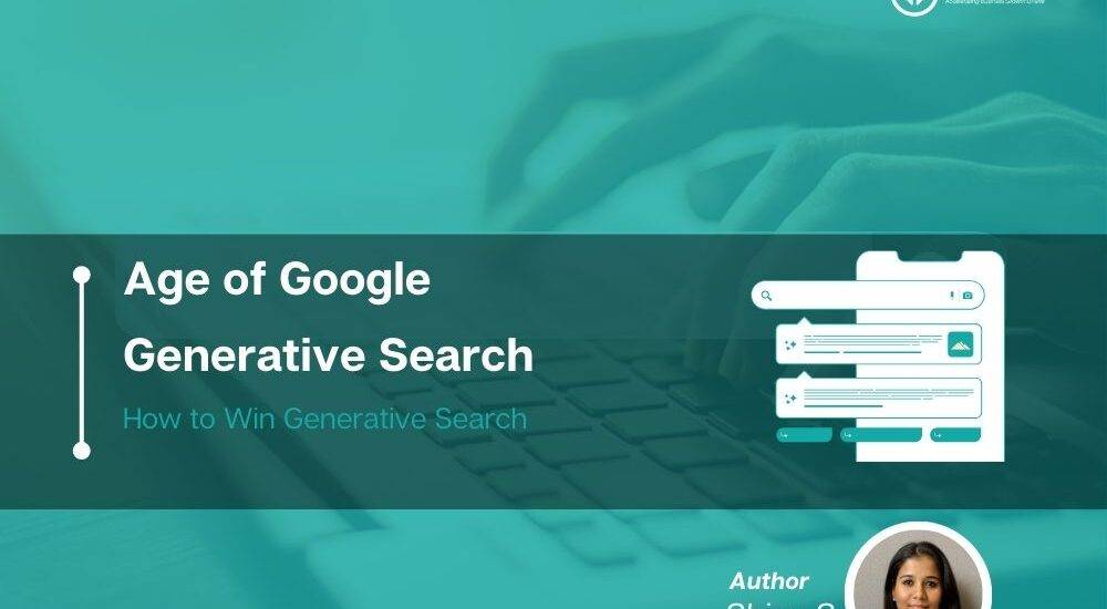 Age of Google Generative Search