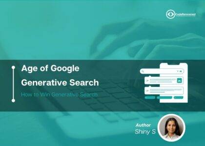 Age of Google Generative Search