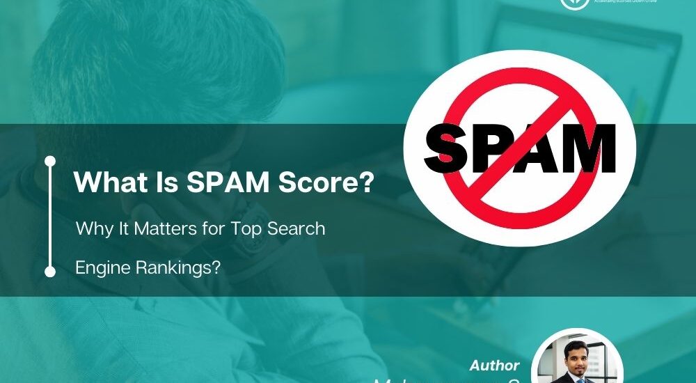 What Is SPAM Score?
